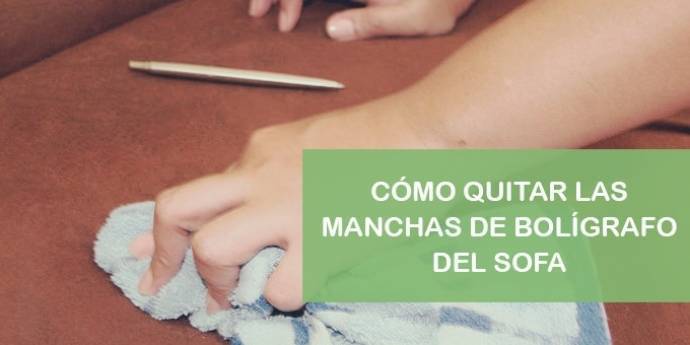 Cómo quitar las manchas de bolígrafo del sofá